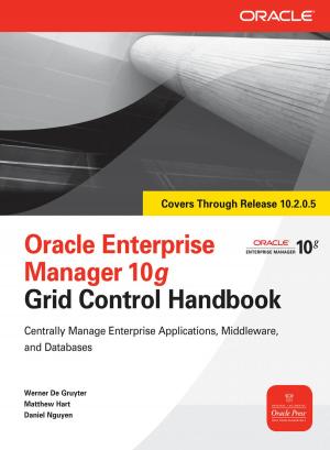 Cover of the book Oracle Enterprise Manager 10g Grid Control Handbook by Georg Houben, Christoph Treskatis