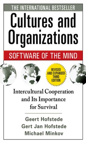 Cover of the book Cultures and Organizations: Software of the Mind, Third Edition by Scott Wintrip