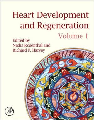 Cover of the book Heart Development and Regeneration by Erwin Kasper, Peter W. Hawkes