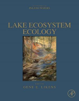 Cover of the book Lake Ecosystem Ecology by Jaap van Oosten