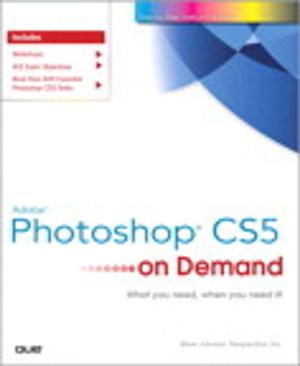 Cover of the book Adobe Photoshop CS5 on Demand by Michael Wohl, David Gross