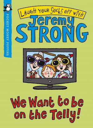 Book cover of We Want to be On the Telly (Pocket Money Puffin)