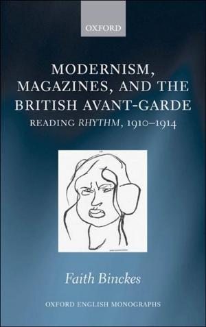 Cover of the book Modernism, Magazines, and the British avant-garde by Duff R. Waring