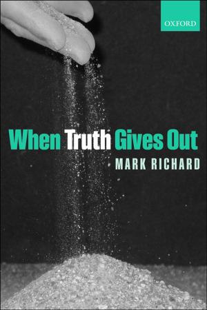 Cover of the book When Truth Gives Out by Jacqueline Nadel
