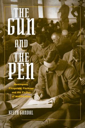 Cover of the book The Gun and the Pen by 湯瑪斯・佛斯特（Thomas C. Foster）