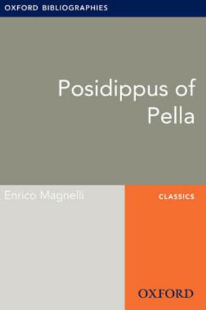 Cover of the book Posidippus of Pella: Oxford Bibliographies Online Research Guide by Kenneth J. Vandevelde