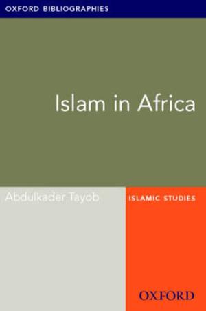 Cover of the book Islam in Africa: Oxford Bibliographies Online Research Guide by Craig A. Williams