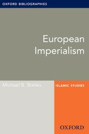 Cover of European Imperialism: Oxford Bibliographies Online Research Guide