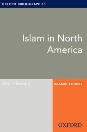 Book cover of Islam in North America: Oxford Bibliographies Online Research Guide