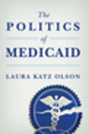 Cover of the book The Politics of Medicaid by Peter Rabins