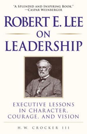 Book cover of Robert E. Lee on Leadership