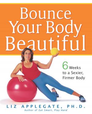 Cover of the book Bounce Your Body Beautiful by Gloria Ng