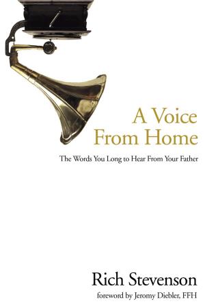 Cover of the book A Voice from Home by Sigmund Brouwer