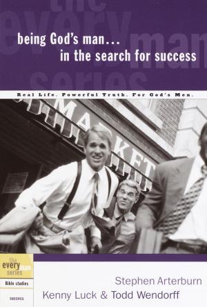 Cover of the book Being God's Man in the Search for Success by Liz Curtis Higgs