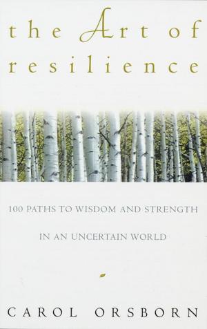 Book cover of The Art of Resilience