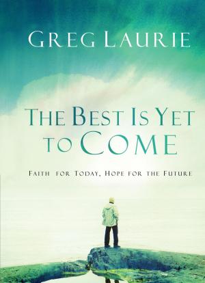 Book cover of The Best Is Yet to Come