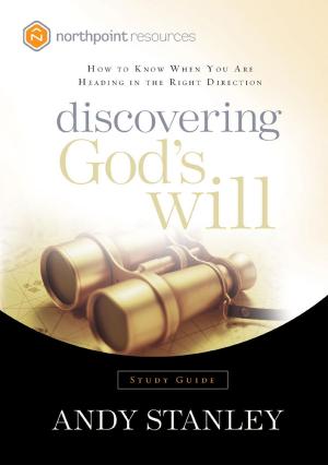 Cover of the book Discovering God's Will Study Guide by Cindy Woodsmall