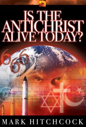 Cover of the book Is the Antichrist Alive Today? by Kathy Herman