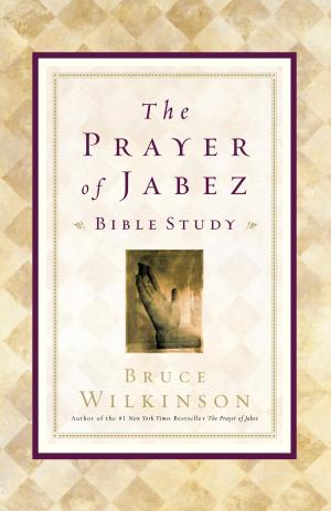 Cover of the book The Prayer of Jabez Bible Study by Dennis Miller