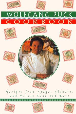Cover of the book Wolfgang Puck Cookbook by Kay Hooper