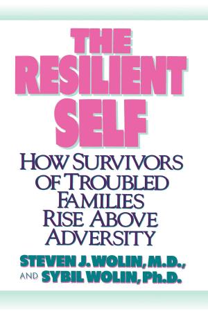 Cover of the book The Resilient Self by Tom Robbins