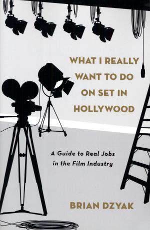 Cover of the book What I Really Want to Do on Set in Hollywood by Jean Carr