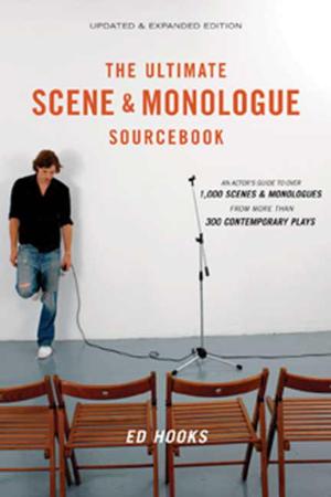 Cover of The Ultimate Scene and Monologue Sourcebook, Updated and Expanded Edition