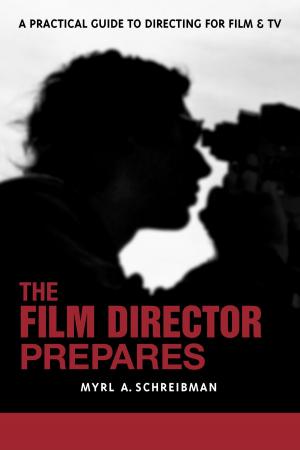 bigCover of the book The Film Director Prepares by 