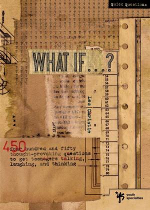 Cover of the book What If . . . ? by Walt Larimore, MD