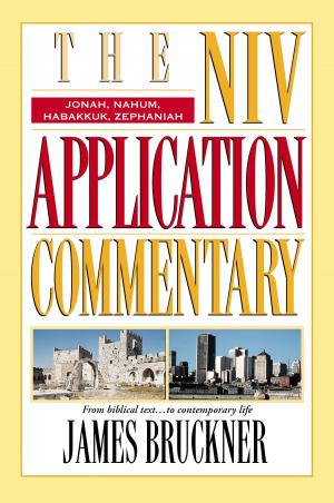 Cover of the book Jonah, Nahum, Habakkuk, Zephaniah by Craig L. Blomberg, Mariam J. Kovalishyn, Clinton E. Arnold