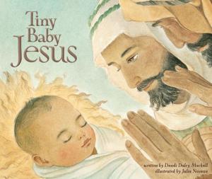 Cover of the book Tiny Baby Jesus by Dandi Daley Mackall