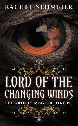 Cover of the book Lord of the Changing Winds by Martin Parece