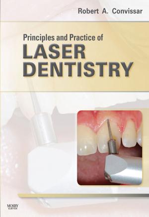 Cover of the book Principles and Practice of Laser Dentistry - E-Book by Deborah B. Proctor, EdD, RN, CMA, Alexandra Patricia Adams, BBA, RMA, CMA (AAMA), MA
