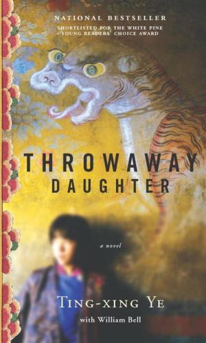 Cover of the book Throwaway Daughter by Ting-Xing Ye