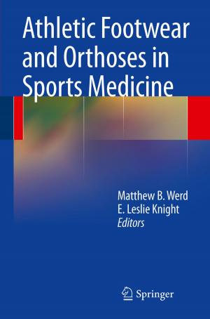 Cover of the book Athletic Footwear and Orthoses in Sports Medicine by Ian Cooper, Stephen Chadwick
