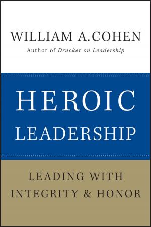 Cover of the book Heroic Leadership by 