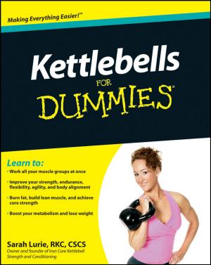 Cover of the book Kettlebells For Dummies by William Gehin, Jacques Janssen, Raimondo Manca, Marine Corlosquet-Habart