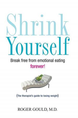 Cover of the book Shrink Yourself by Christie A. Korth, CHC