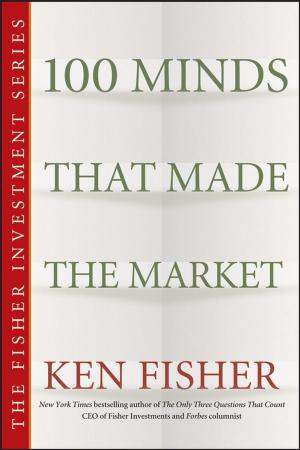 Cover of the book 100 Minds That Made the Market by Jeffrey C. Alexander, Bernadette N. Jaworsky