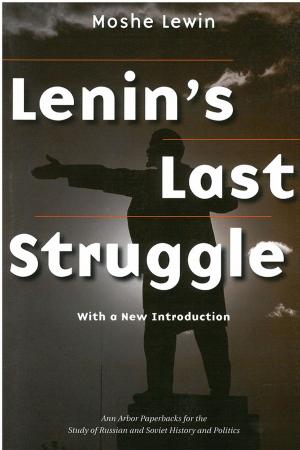 Cover of the book Lenin's Last Struggle by Dirk Van Hulle