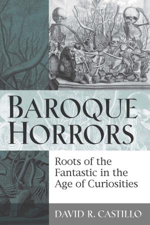 Cover of the book Baroque Horrors by Annie Ridley Crane Finch