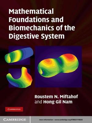 Cover of the book Mathematical Foundations and Biomechanics of the Digestive System by Mitchell Begelman, Martin Rees