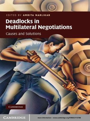 Cover of the book Deadlocks in Multilateral Negotiations by Arthur Schopenhauer, Sabine Roehr, Christopher Janaway