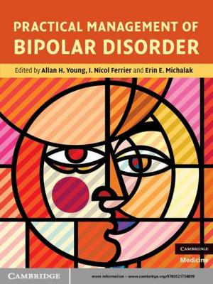 Cover of the book Practical Management of Bipolar Disorder by Jeffrey E. Cohen