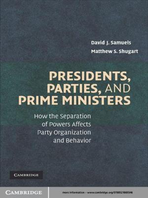 Book cover of Presidents, Parties, and Prime Ministers