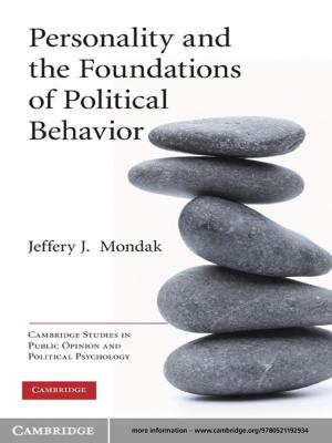 Cover of the book Personality and the Foundations of Political Behavior by Professor Phillip J. Barrish