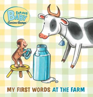 Cover of the book Curious Baby My First Words at the Farm by Peter Cawdron