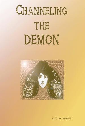 bigCover of the book Channeling the Demon by 