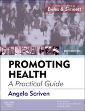 Cover of the book Promoting Health: A Practical Guide - E-Book by Nathan Efron, BScOptom PhD (Melbourne), DSc (Manchester), FAAO (Dip CCLRT), FIACLE, FCCLSA, FBCLA, FACO