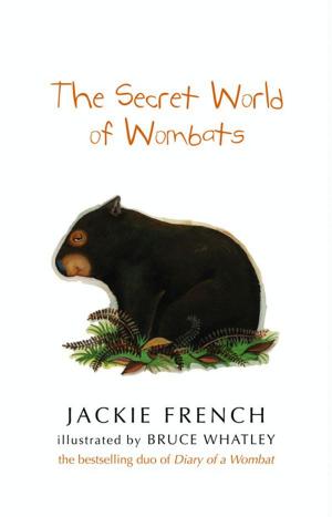 Book cover of The Secret World Of Wombats